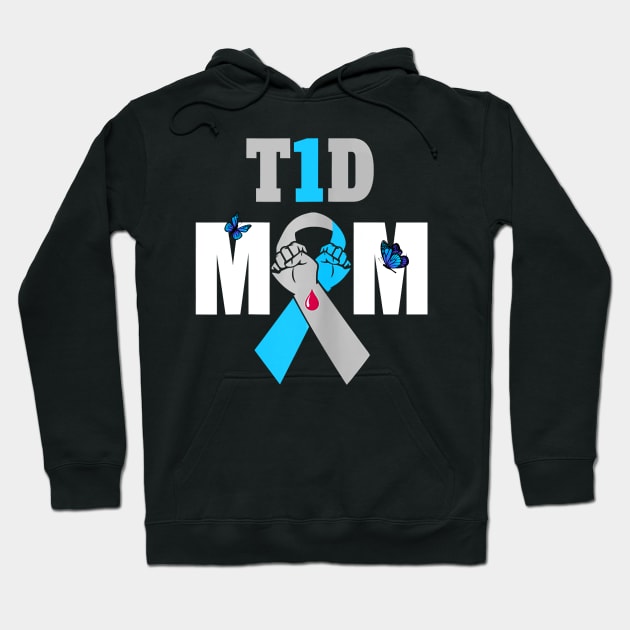 T1D Mom Type 1 Diabetes Awareness Gift Hoodie by thuylinh8